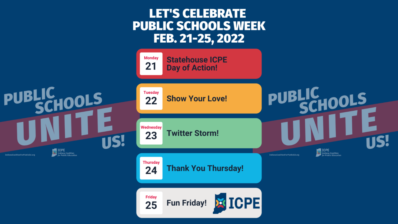 Celebrate Public Schools Week 2022! Indiana Coalition for Public