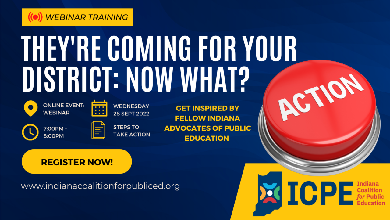 They're coming for your district: now what? - Indiana Coalition for ...