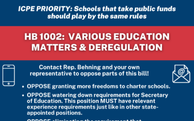 Legislative Alert: HB 1002 – Various Education Matters & Deregulation Concerns