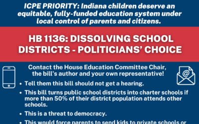 Legislative Alert: HB 1136 – Dissolving School Districts – Politicians’ Choice