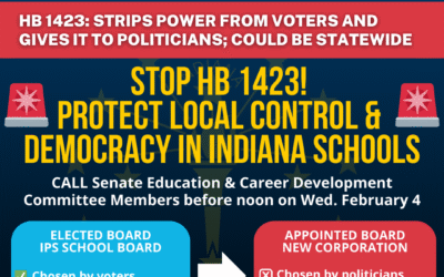 HB 1423: Protect local control and democracy in Indiana public schools